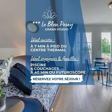 Grand Studio Le Bleu Posay La Roche-Posay Ngoại thất bức ảnh